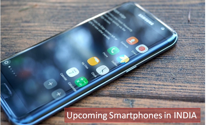 Upcoming Latest Smartphones in India